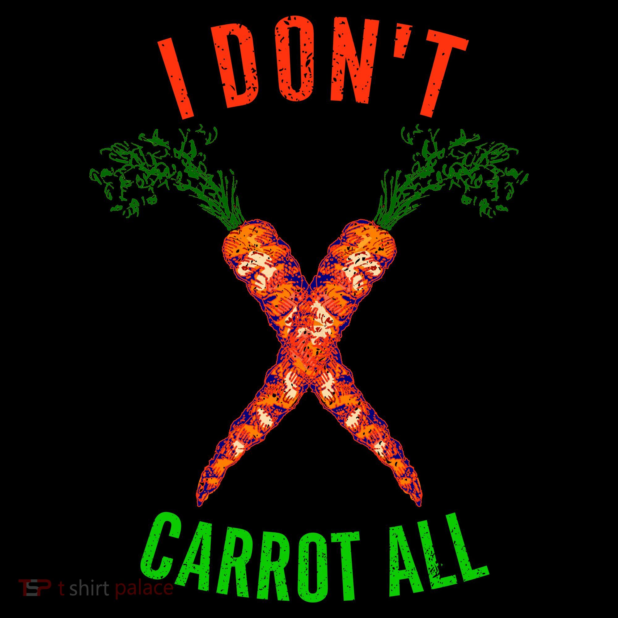 I Don't Carrot All Women's Tank Top
