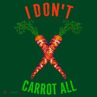 I Don't Carrot All Coaster thumb 2