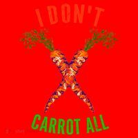 I Don't Carrot All Santa Hat thumb 1
