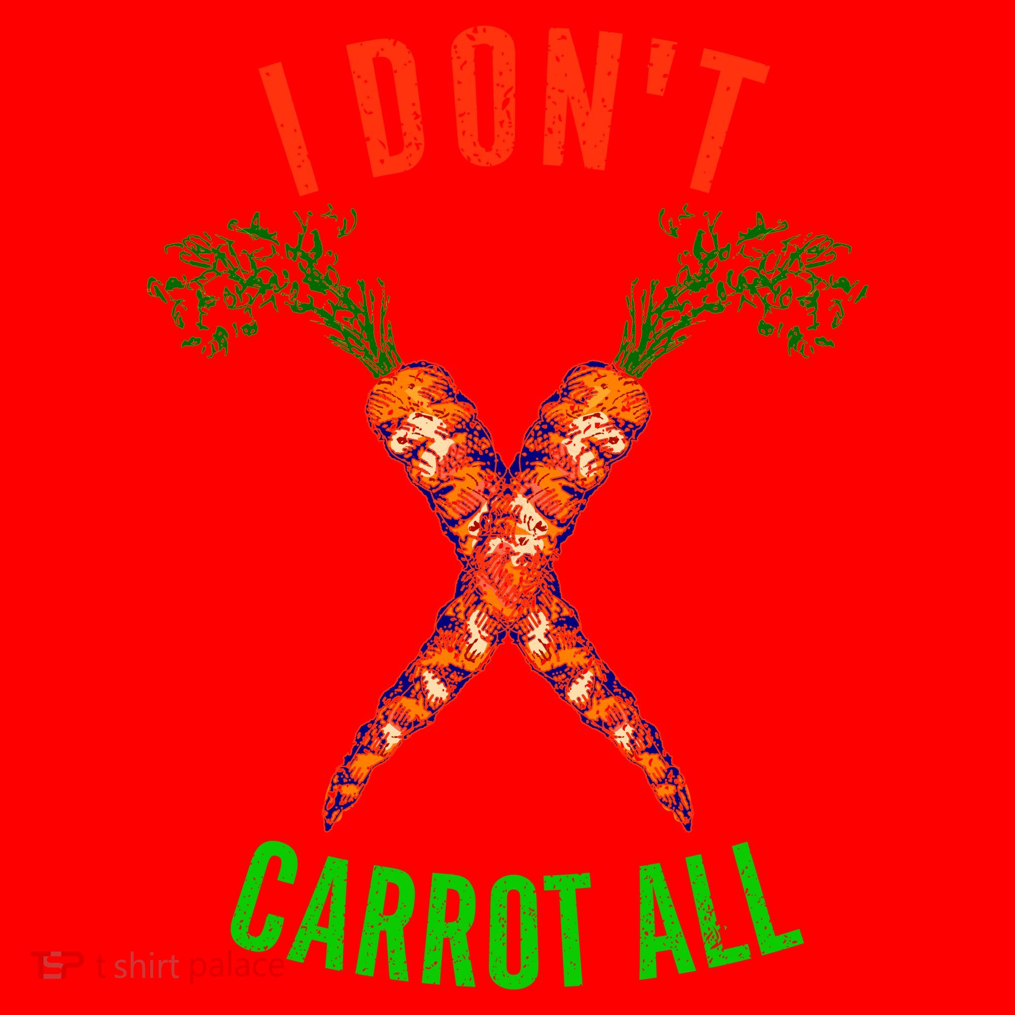 I Don't Carrot All Santa Hat