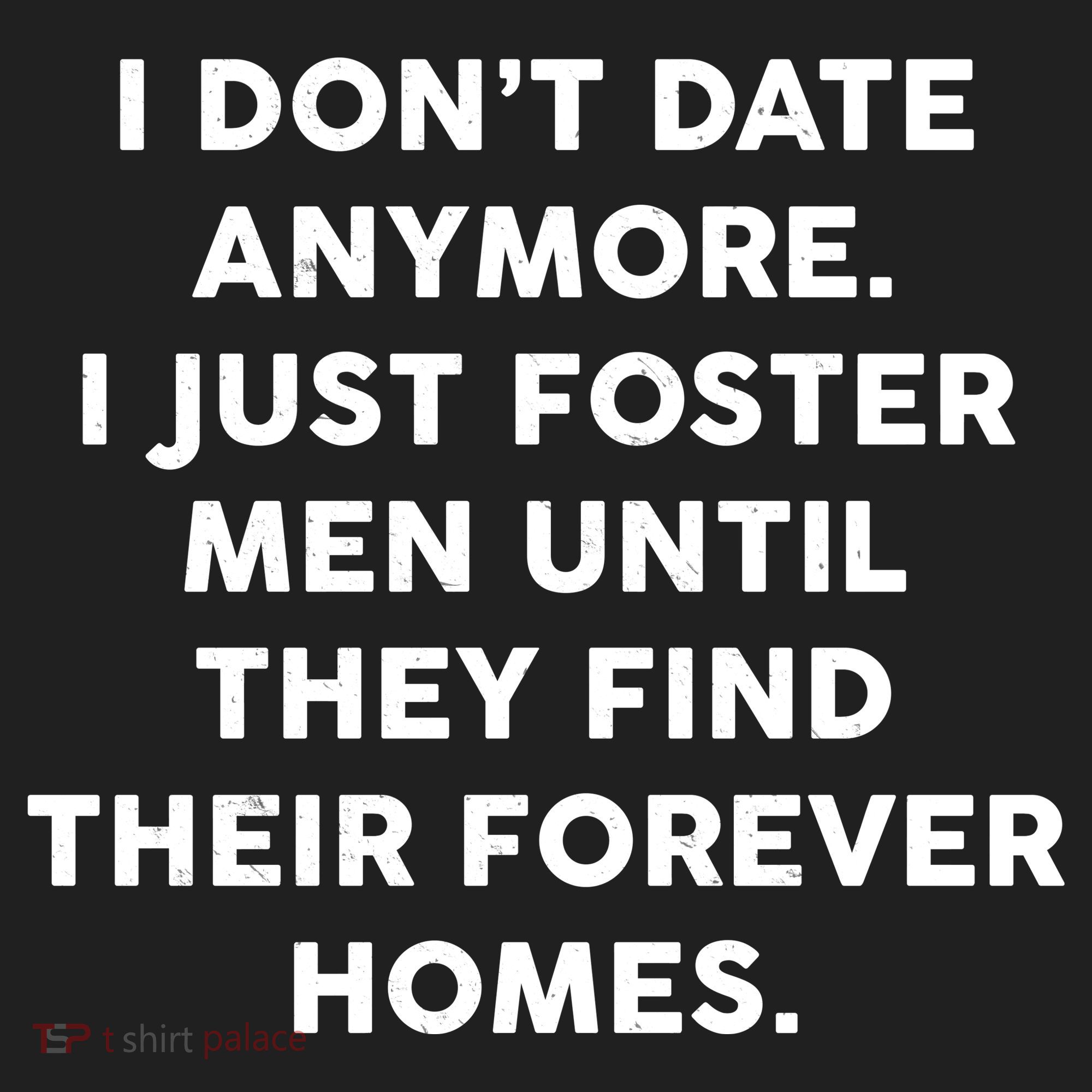 I Don't Date Anymore I Just Foster Men Golf Towel