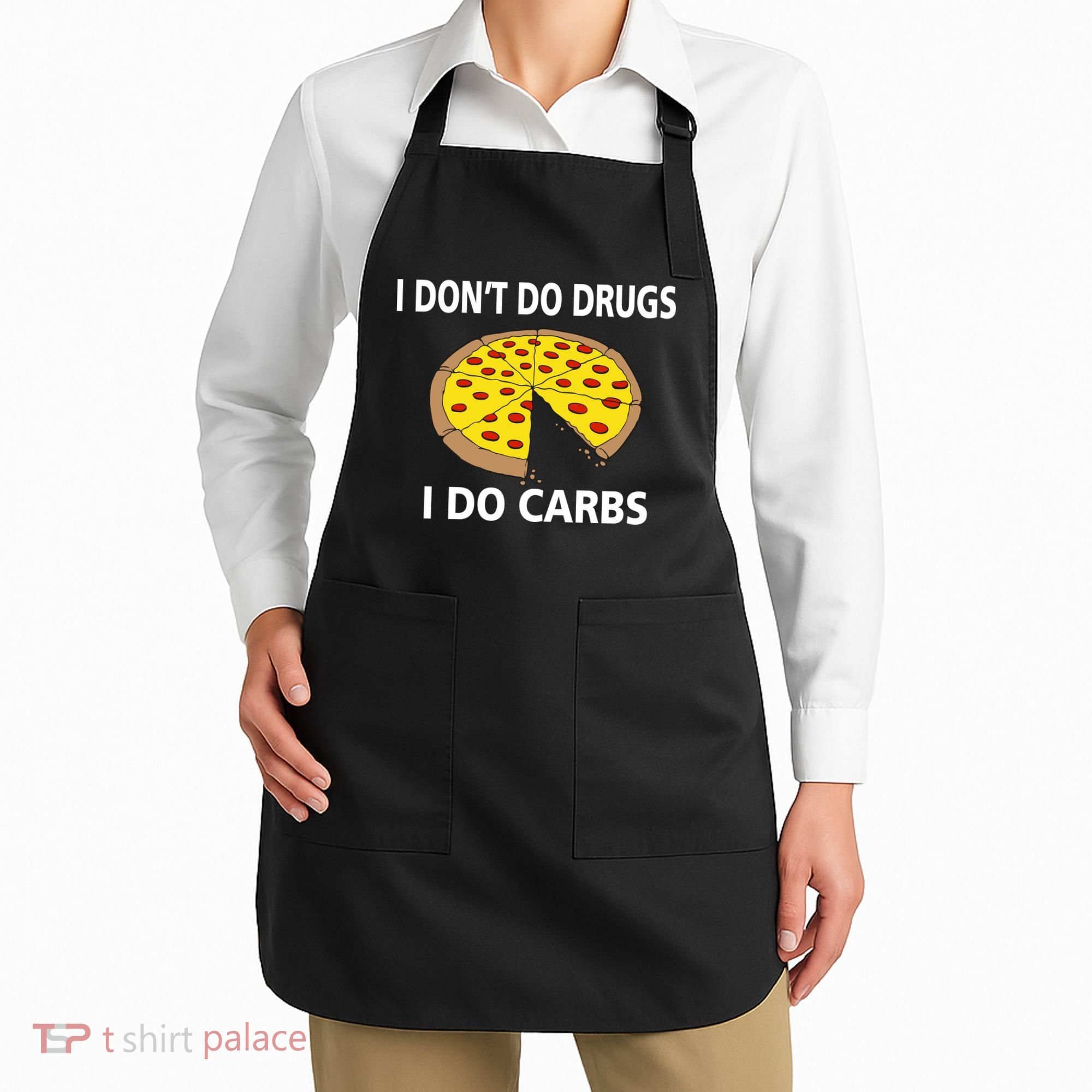 I Don't Do Drugs I Do Carbs Apron