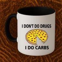 I Don't Do Drugs I Do Carbs Coffee Mug thumb 2