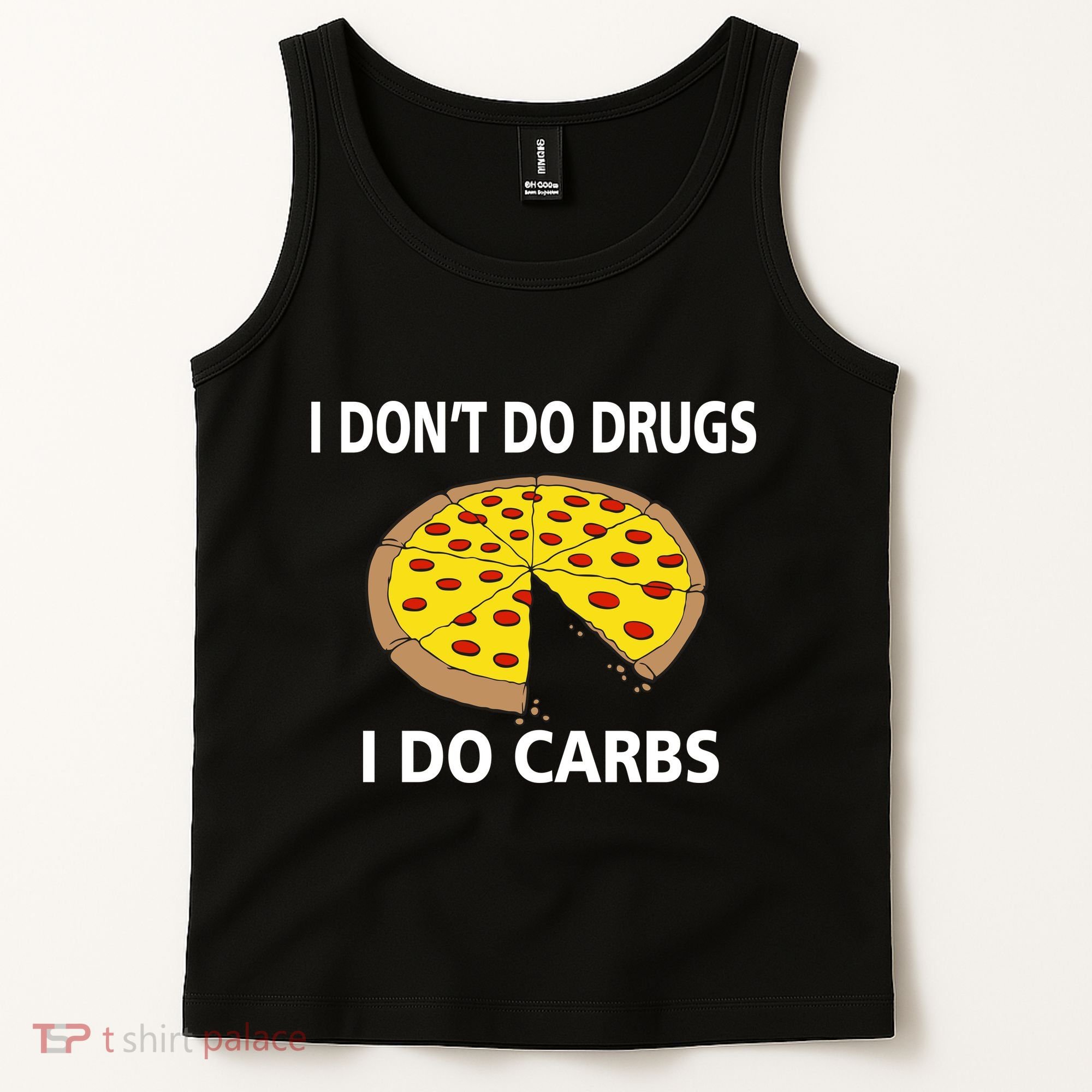 I Don't Do Drugs I Do Carbs Tank Top