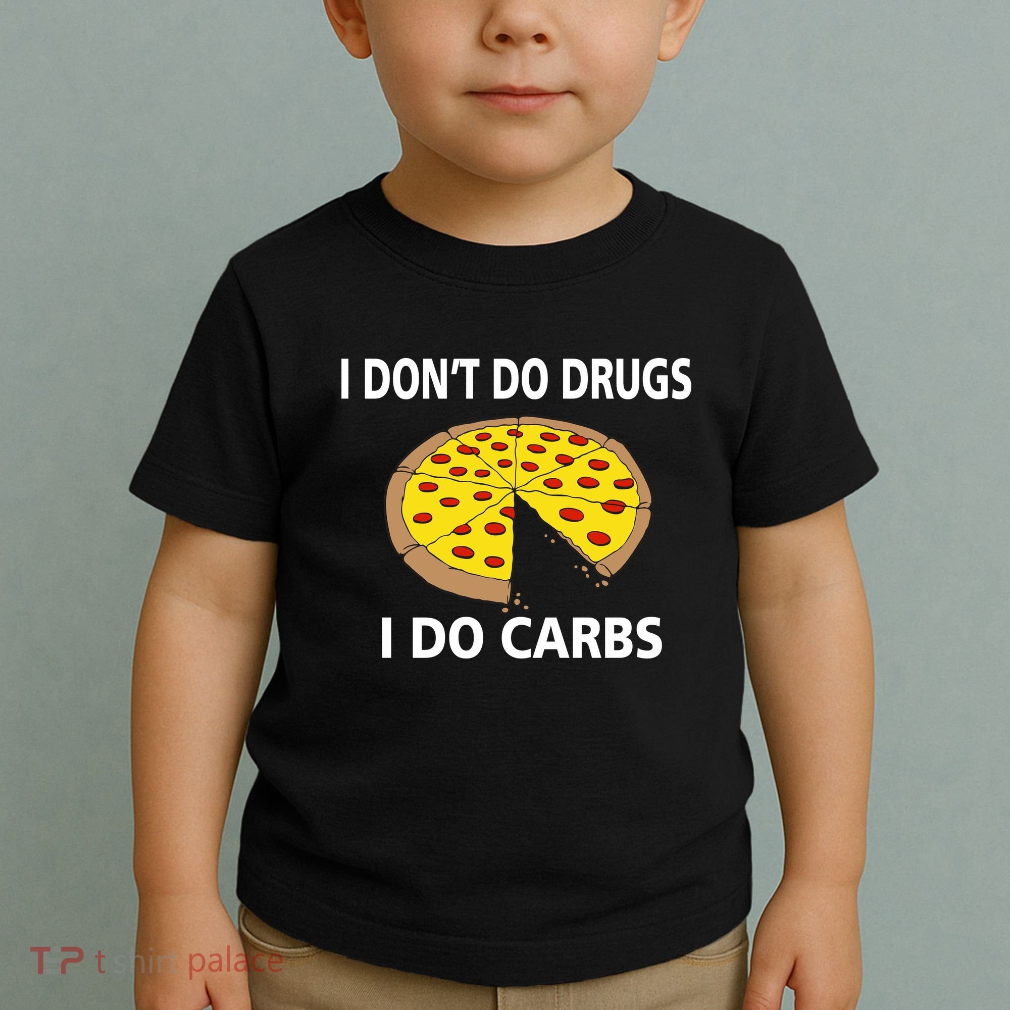I Don't Do Drugs I Do Carbs Toddler T-Shirt
