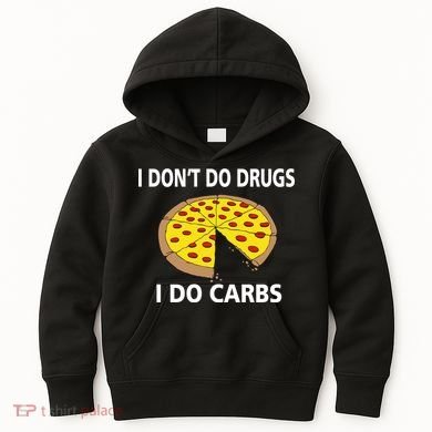 I Don't Do Drugs I Do Carbs Kids Hoodie