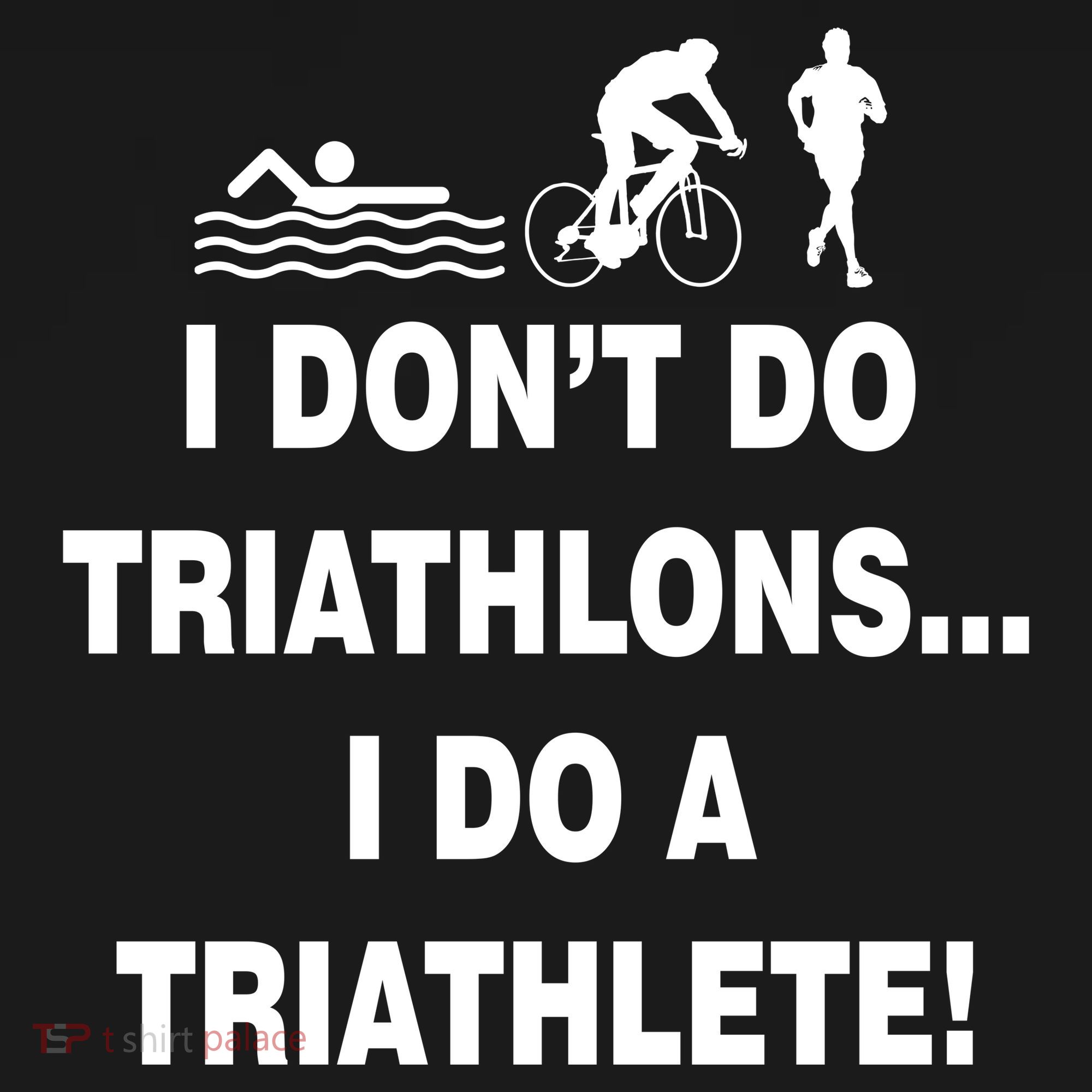 I Don't Do Tri-Athelons A Tri-Athlete Toddler Hoodie