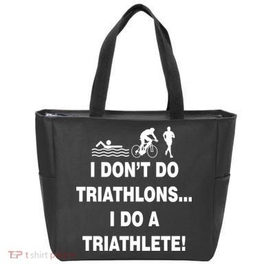 I Don't Do Tri-Athelons A Tri-Athlete Tote Bag