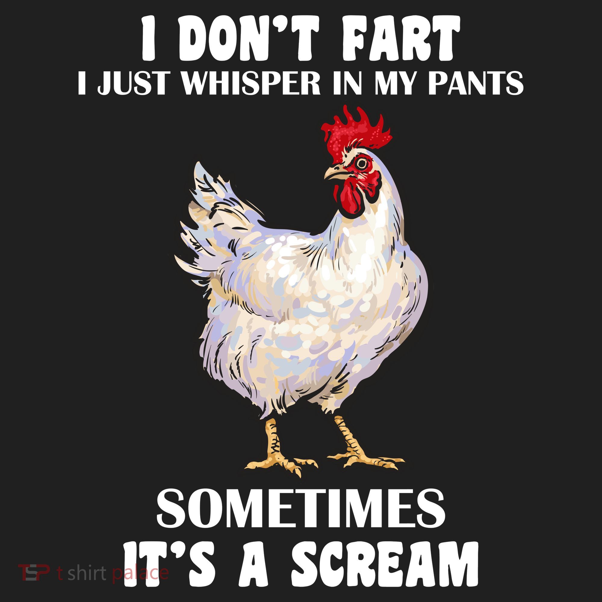 I Don't Fart I whisper In My Pants It's A Scream Tumbler