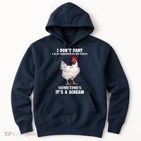 I Don't Fart I whisper In My Pants It's A Scream Hoodie thumb 0
