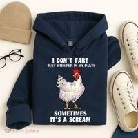 I Don't Fart I whisper In My Pants It's A Scream Hoodie thumb 4