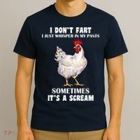 I Don't Fart I whisper In My Pants It's A Scream T-Shirt thumb 3