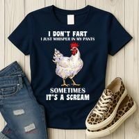 I Don't Fart I whisper In My Pants It's A Scream Women's T-Shirt thumb 3