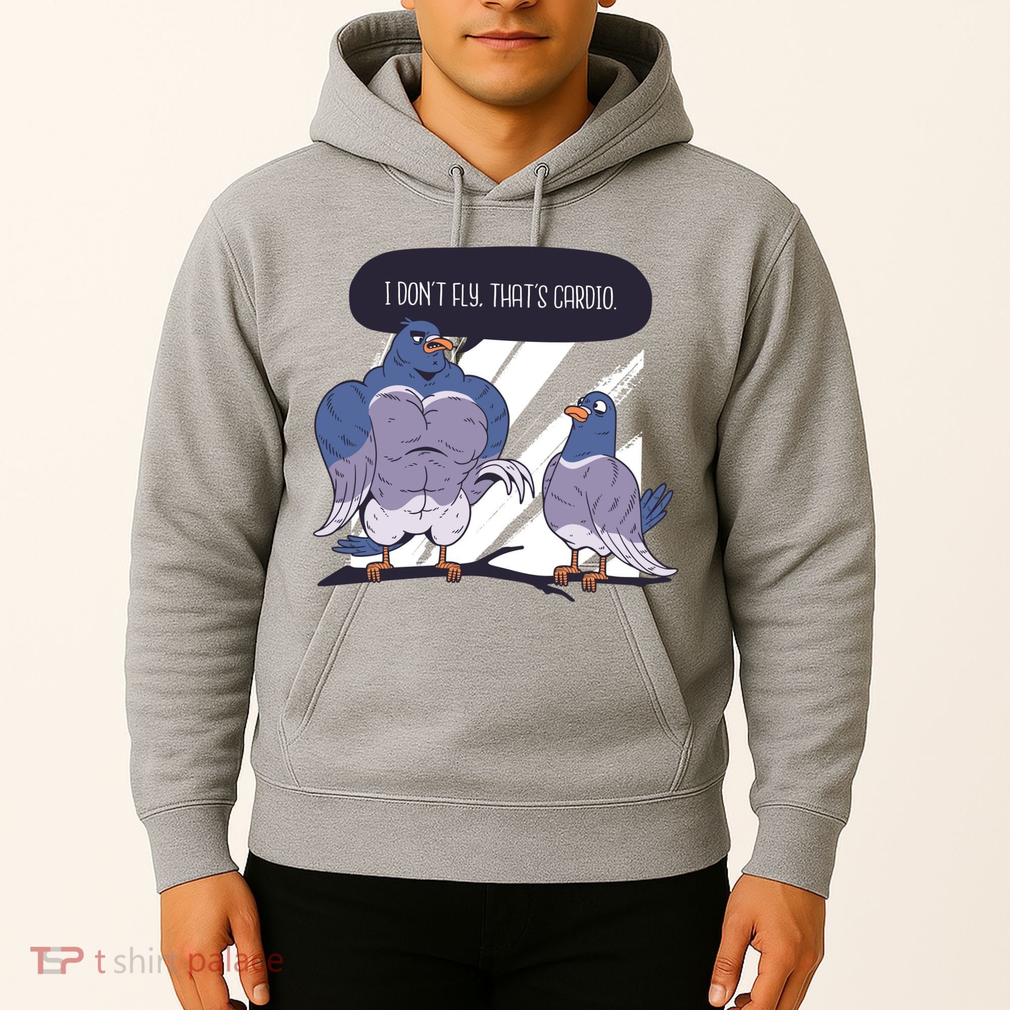 I Don't Fly That's Cardio Pigeon Funny Hoodie