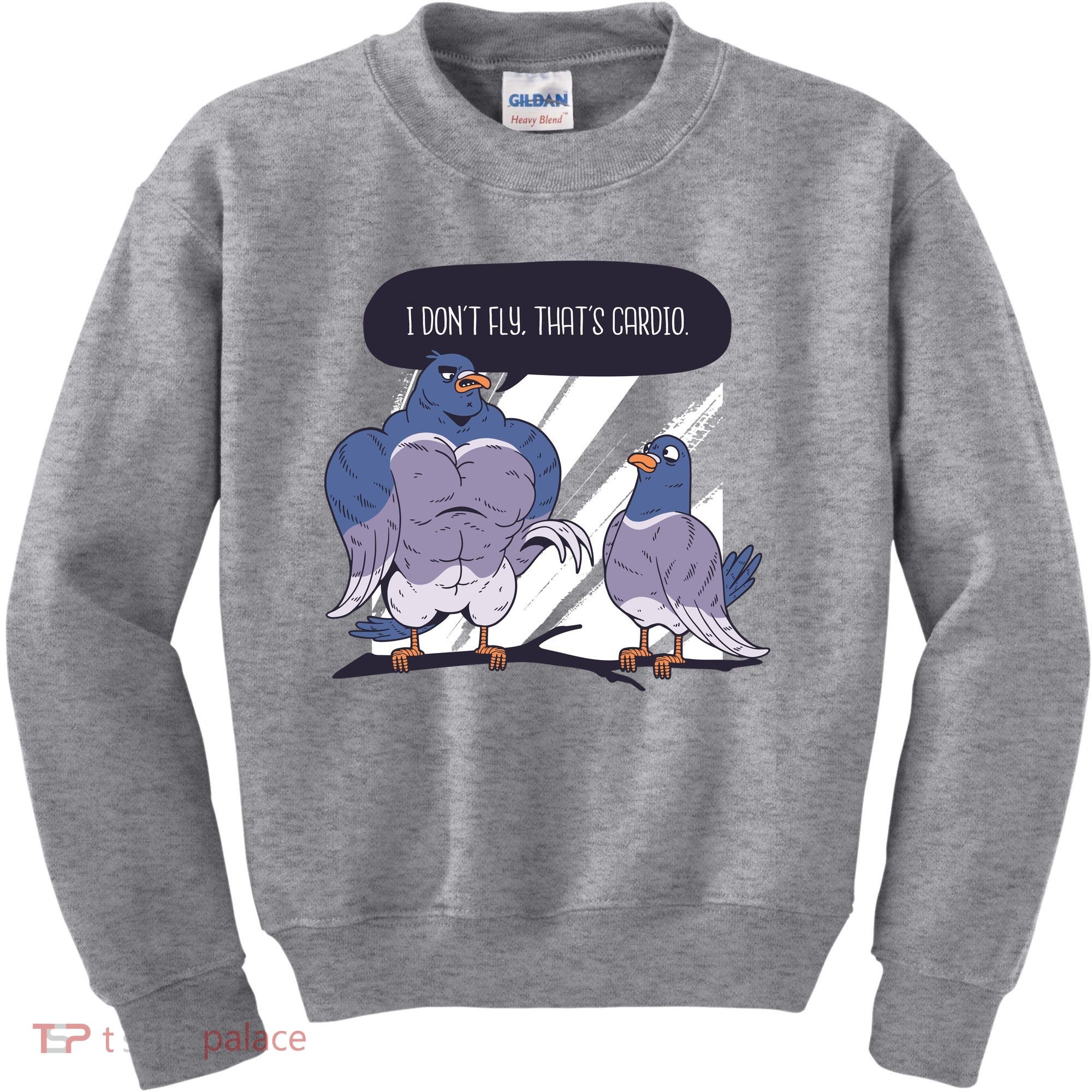 I Don't Fly That's Cardio Pigeon Funny Kids Sweatshirt