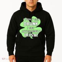 I Don't Get Drunk I get Awesomely Irish Hoodie thumb 2