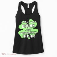 I Don't Get Drunk I get Awesomely Irish Women's Tank Top thumb 0
