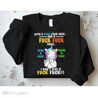 I Don't Give A Fuck Fuck Offensive Funny Unicorn Sweatshirt thumb 2