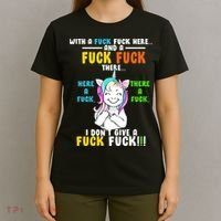 I Don't Give A Fuck Fuck Offensive Funny Unicorn T-Shirt thumb 4