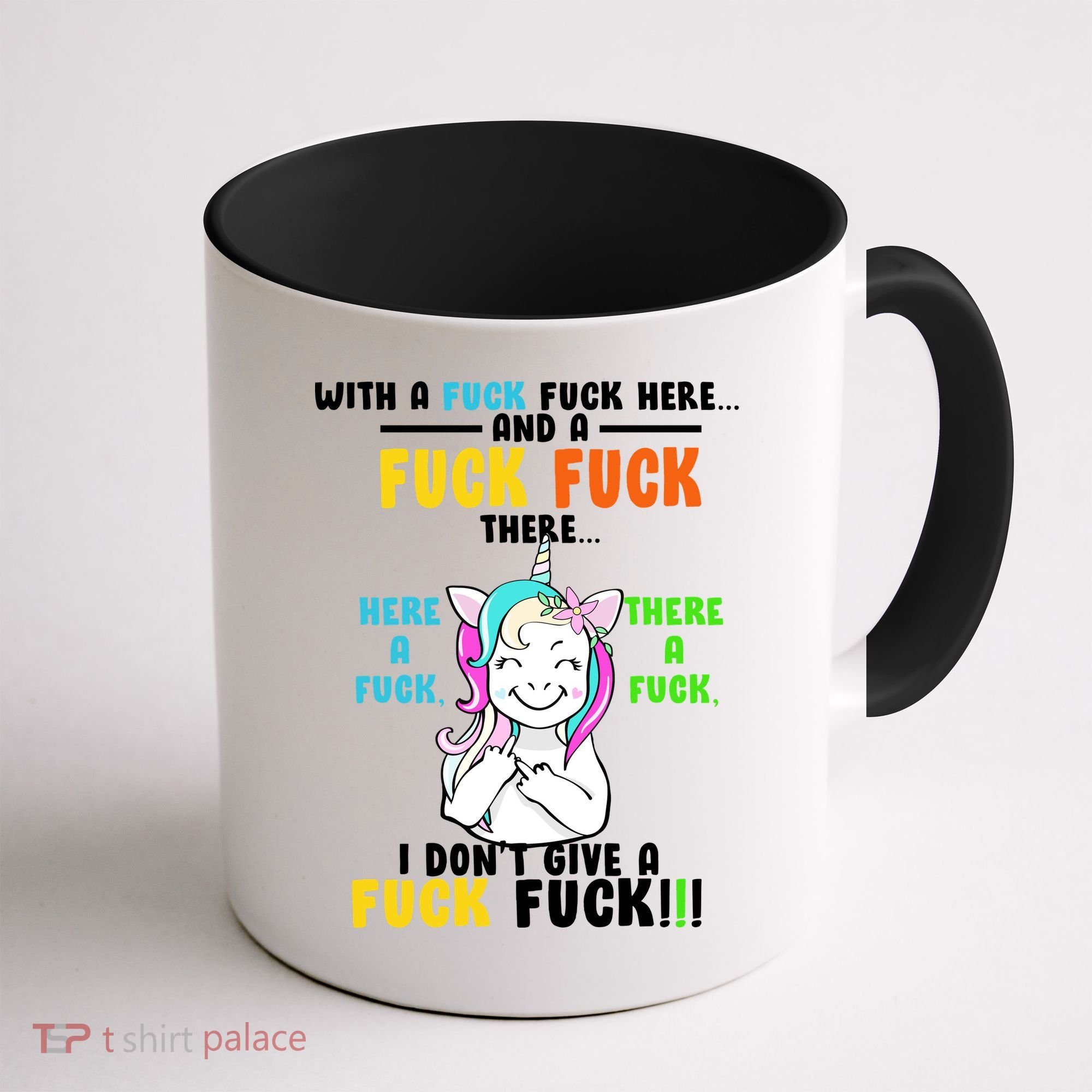 I Don't Give A Fuck Fuck Offensive Funny Unicorn Coffee Mug