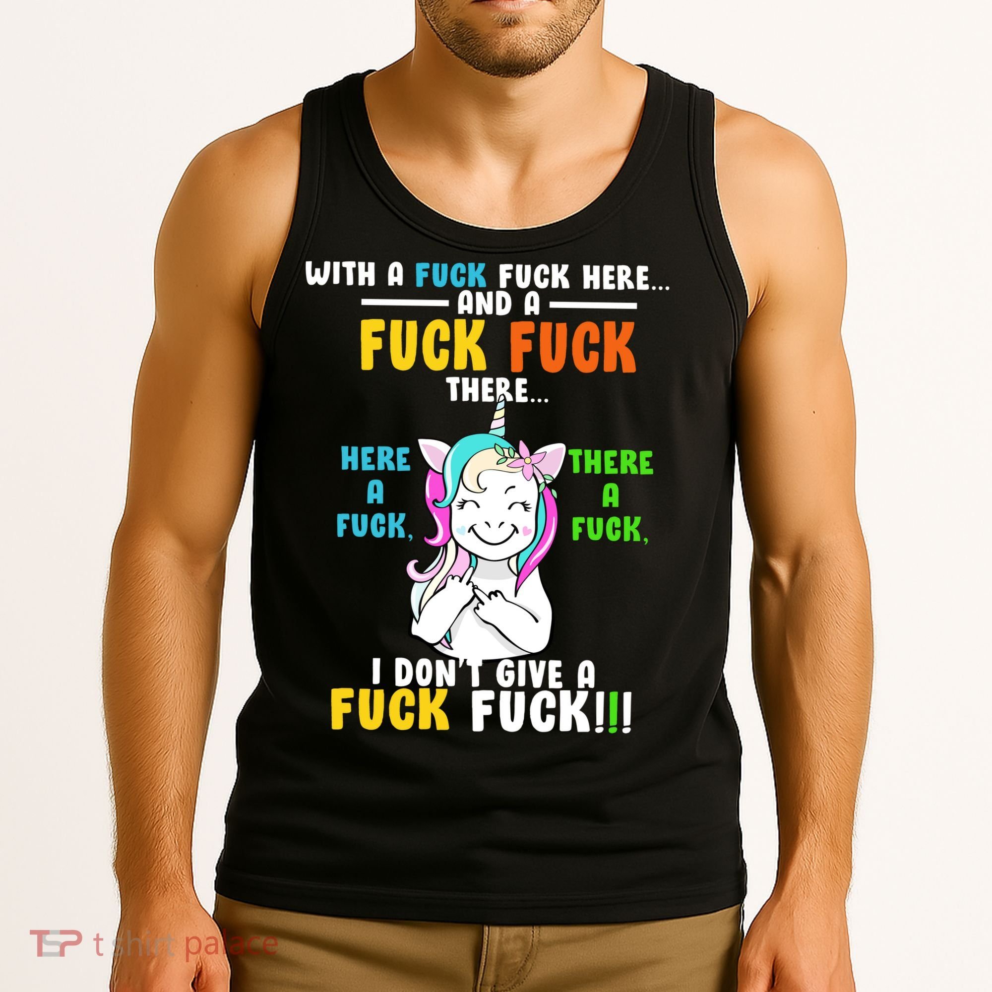 I Don't Give A Fuck Fuck Offensive Funny Unicorn Tank Top