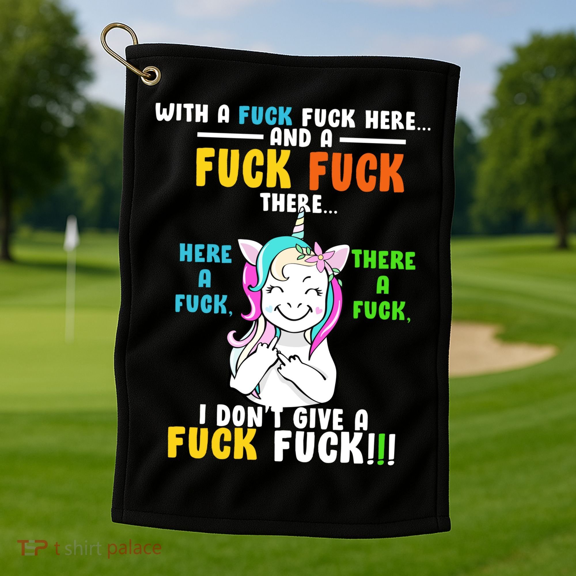 I Don't Give A Fuck Fuck Offensive Funny Unicorn Golf Towel