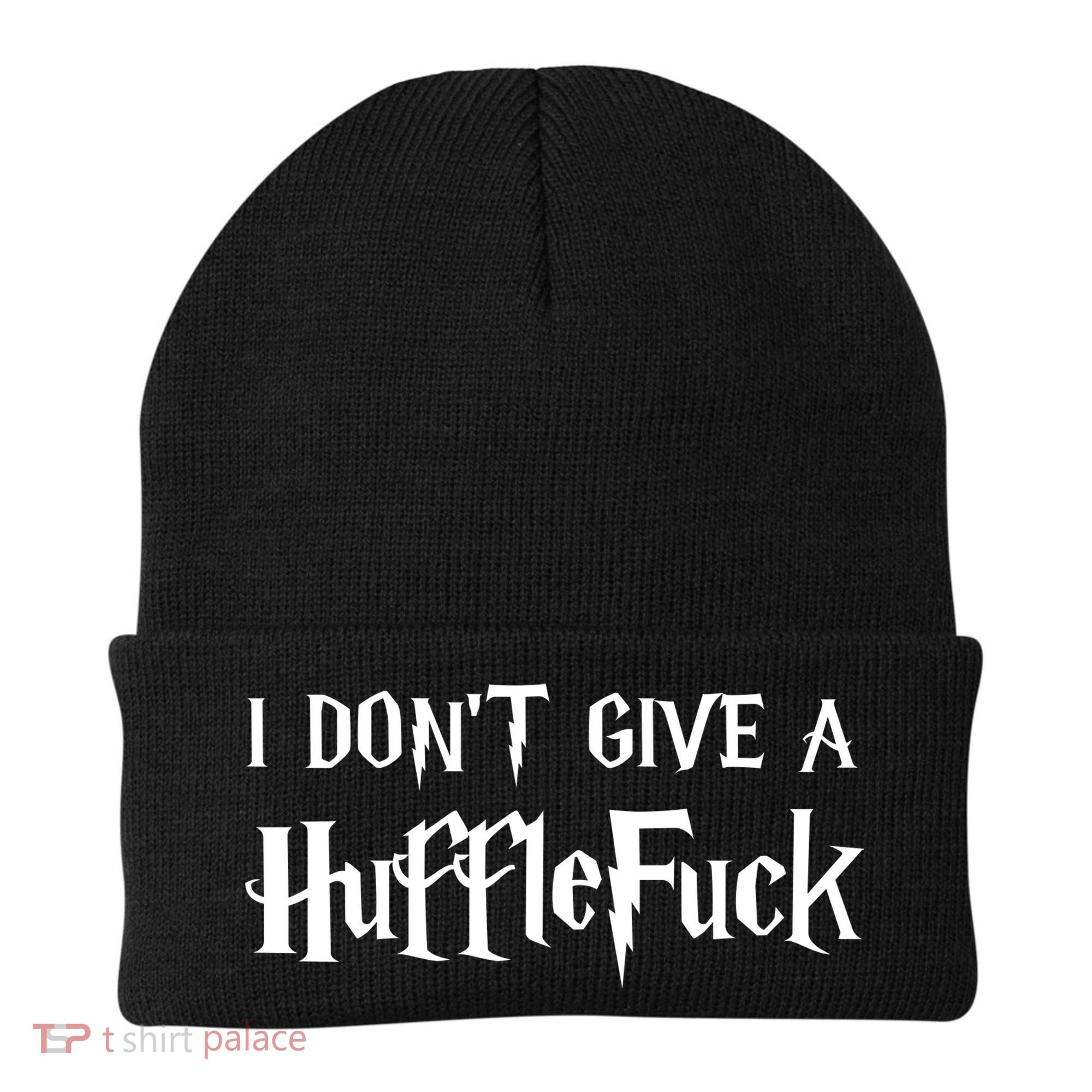 I Don't Give A HuffleFuck Beanie