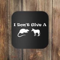 I Don't Give A Rat's Ass Coaster thumb 0