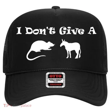 I Don't Give A Rat's Ass Hat