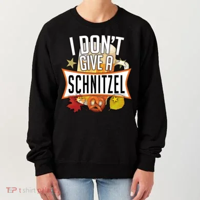 I Don't Give A Schnitzel Women's Sweatshirt