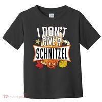 I Don't Give A Schnitzel Toddler T-Shirt thumb 0