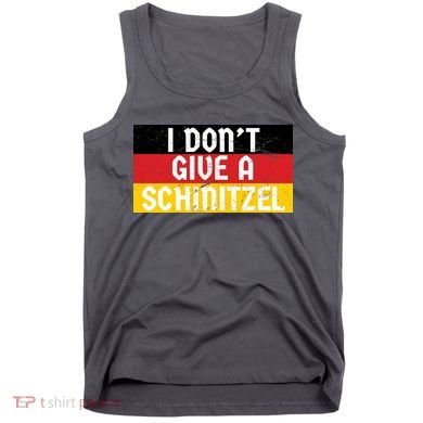 I Don't Give A Schnitzel Funny Oktoberfest Tank Top