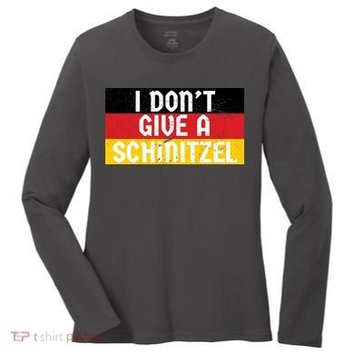 I Don't Give A Schnitzel Funny Oktoberfest Women's Long Sleeve Shirt