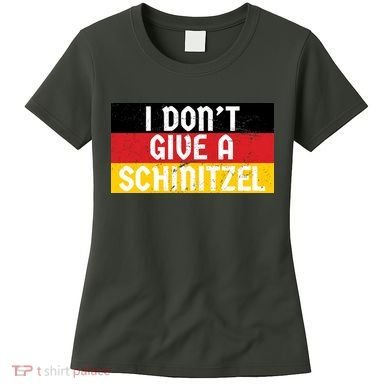 I Don't Give A Schnitzel Funny Oktoberfest Women's T-Shirt