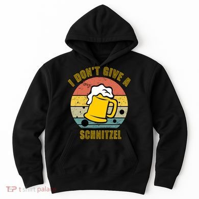 I Don't Give A Schnitzel Funny Oktoberfest Beer Hoodie