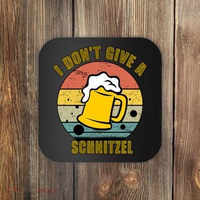 I Don't Give A Schnitzel Funny Oktoberfest Beer Coaster