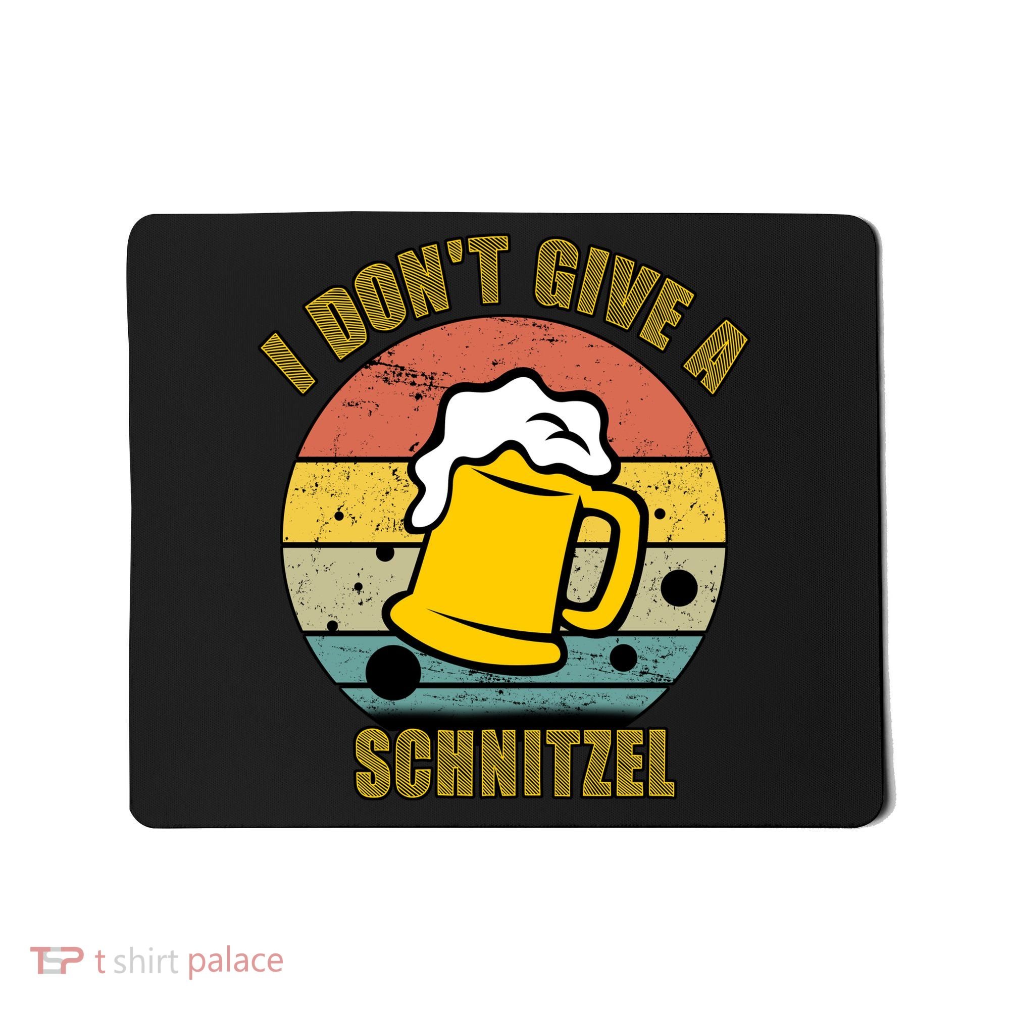 I Don't Give A Schnitzel Funny Oktoberfest Beer Mousepad