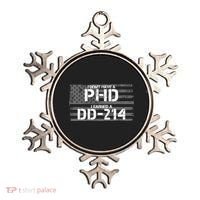 I Don't Have A PHD I Earned A DD-214 Ornament thumb 0