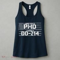 I Don't Have A PHD I Earned A DD-214 Women's Tank Top thumb 3