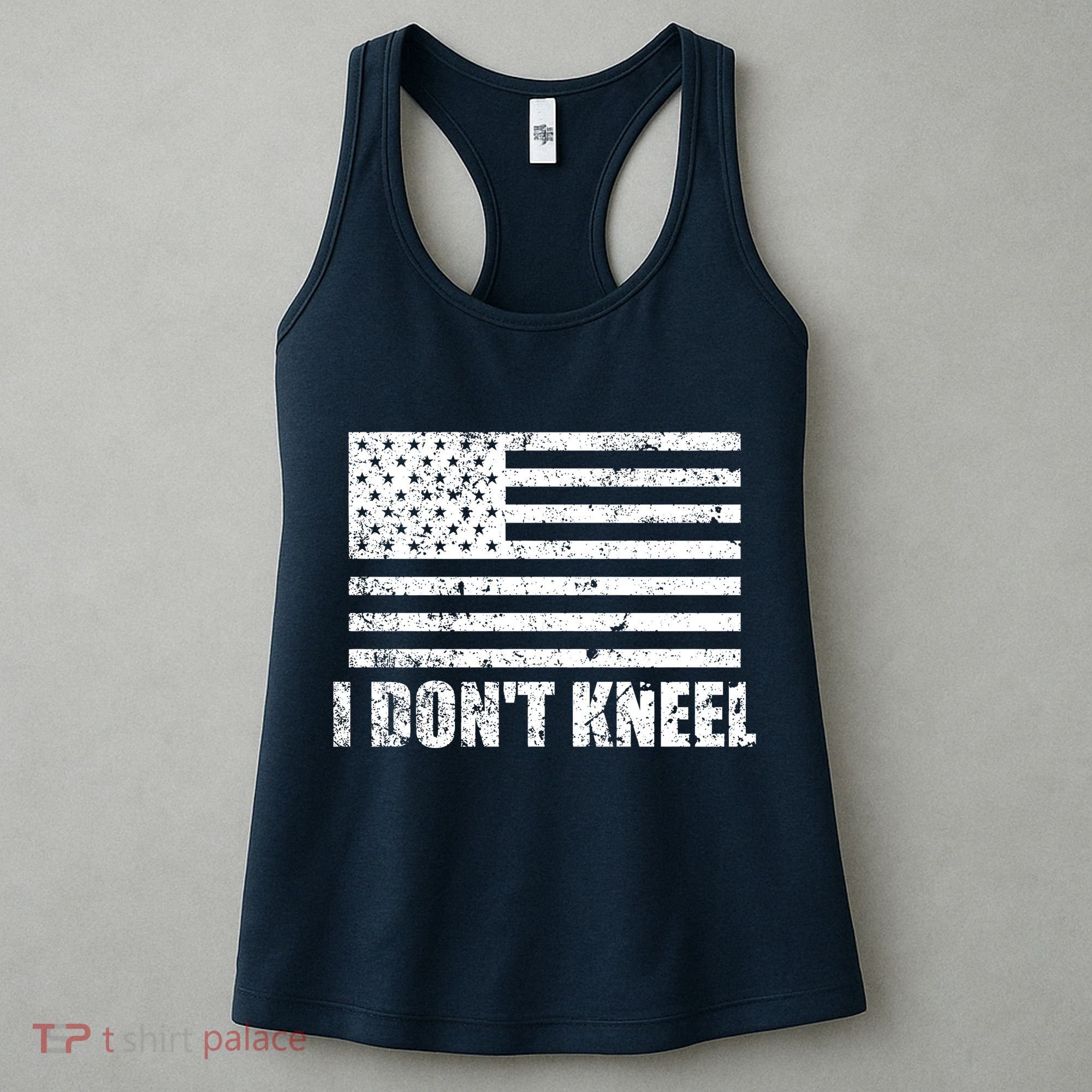 I Dont Kneel Distressed USA Flag Women's Tank Top