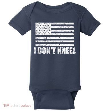 I Dont Kneel Distressed USA Flag Baby Bodysuit