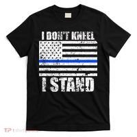 I Dont Kneel I Stand USA Blue Line Flag T-Shirt thumb 0