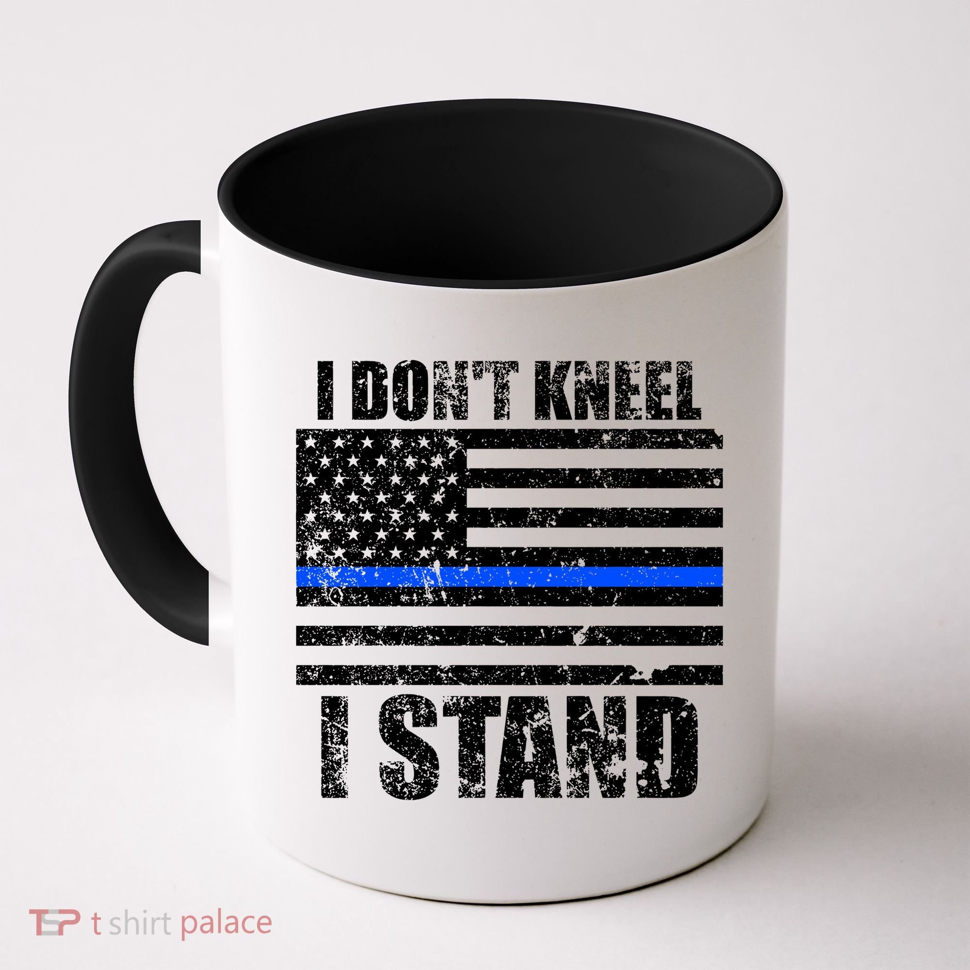I Dont Kneel I Stand USA Blue Line Flag Coffee Mug