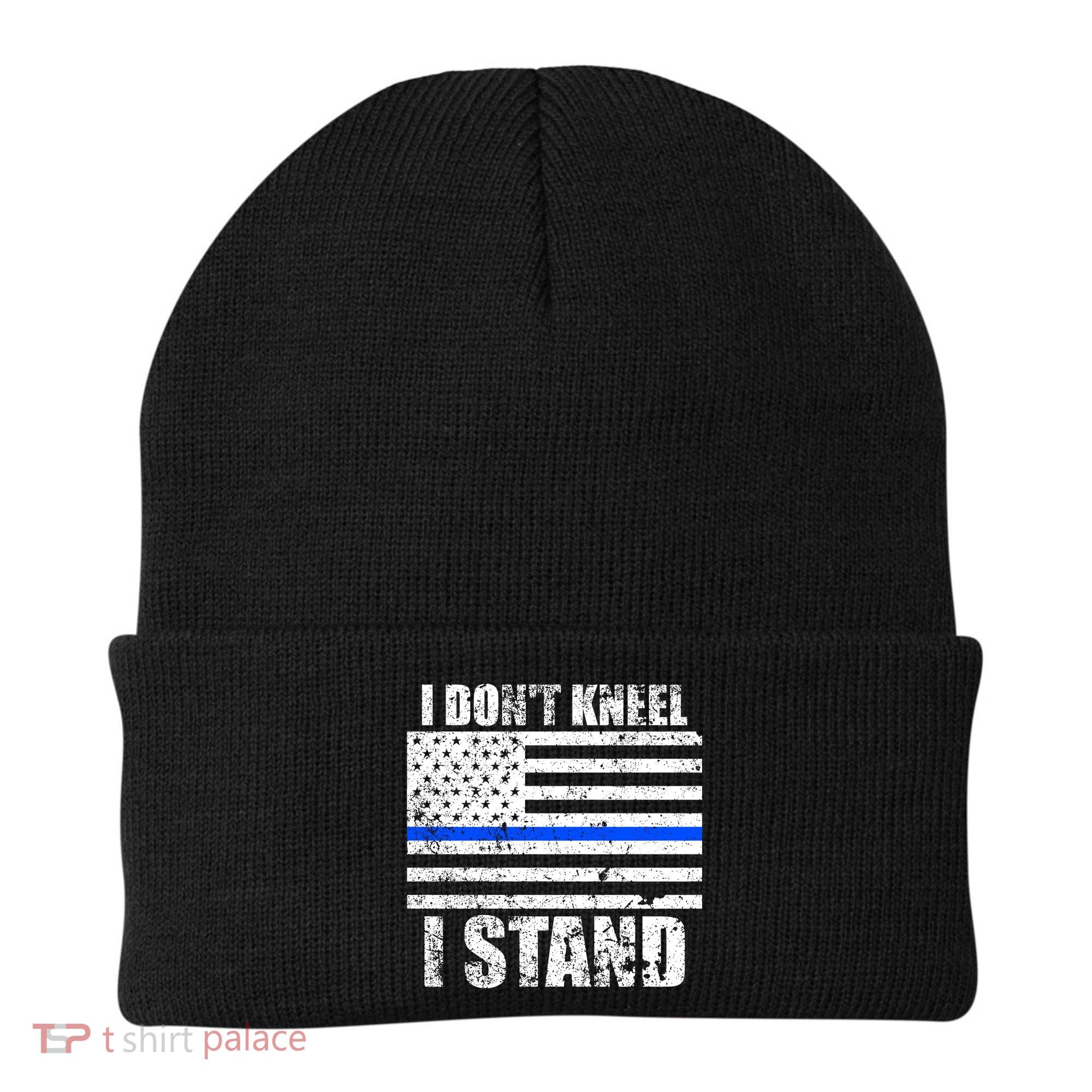 I Dont Kneel I Stand USA Blue Line Flag Beanie