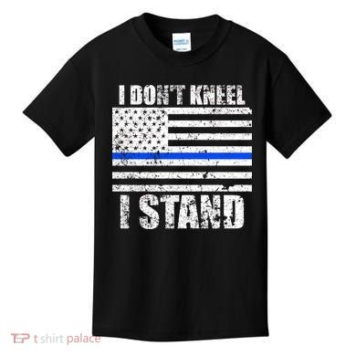 I Dont Kneel I Stand USA Blue Line Flag Kids T-Shirt