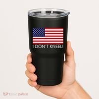 I Don't Kneel USA Flag Tumbler thumb 2