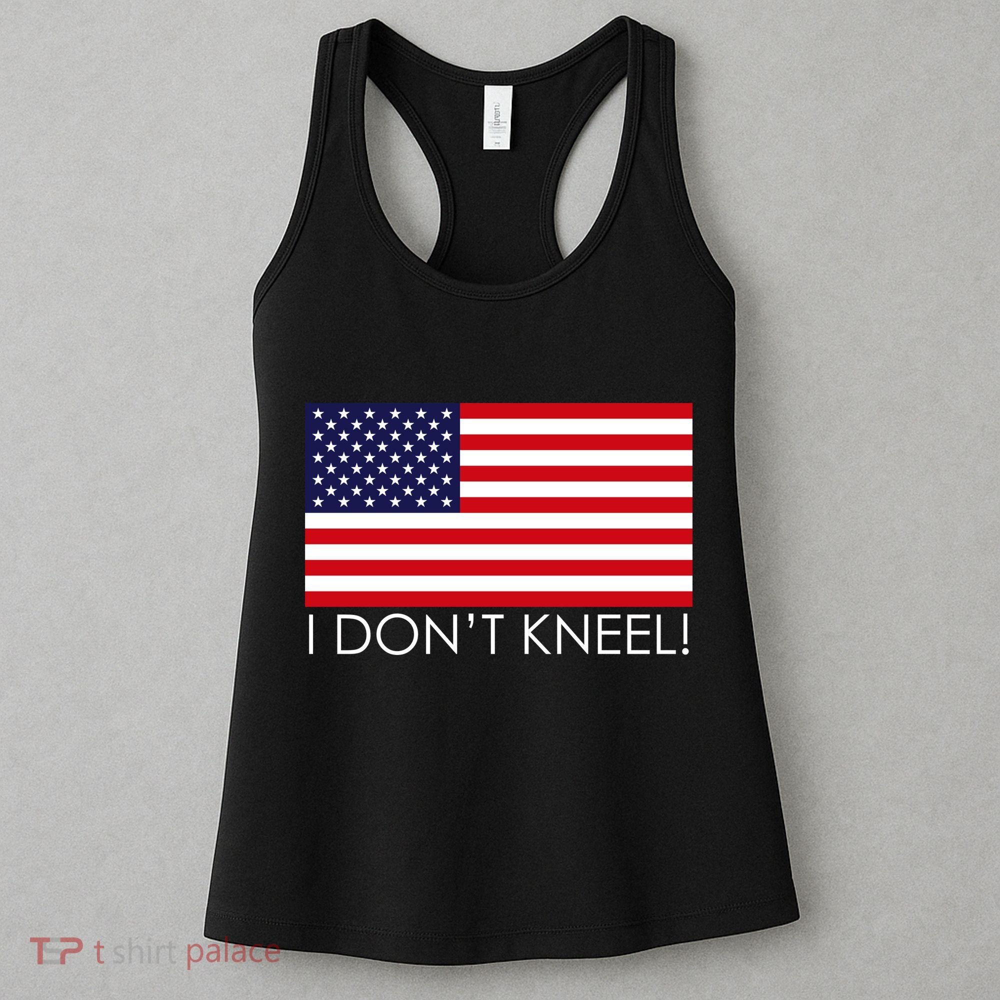 I Don't Kneel USA Flag Women's Tank Top