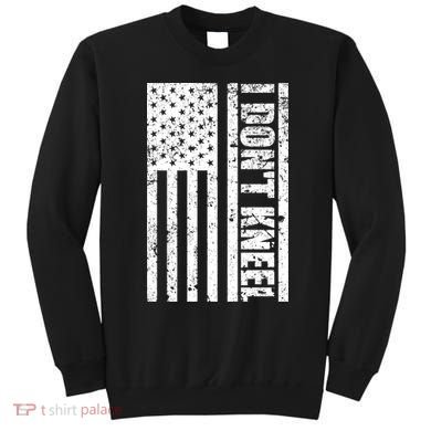I Dont Kneel Vintage USA Flag Sweatshirt