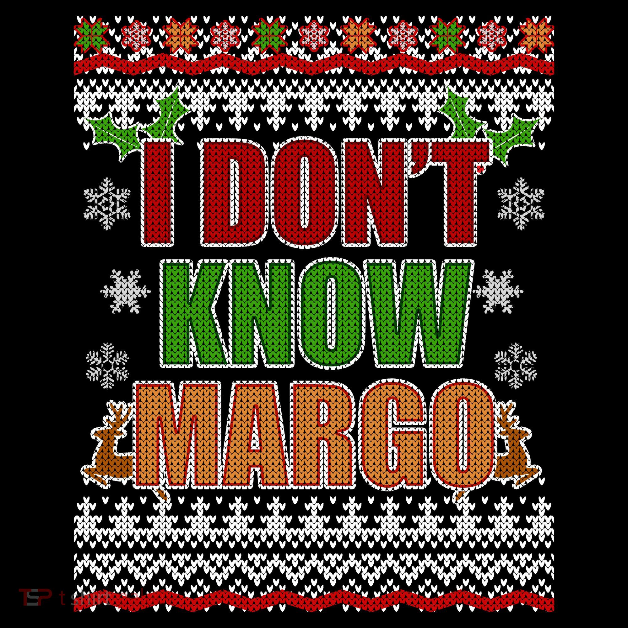 I Don't Know Margo Ugly Christmas Tank Top