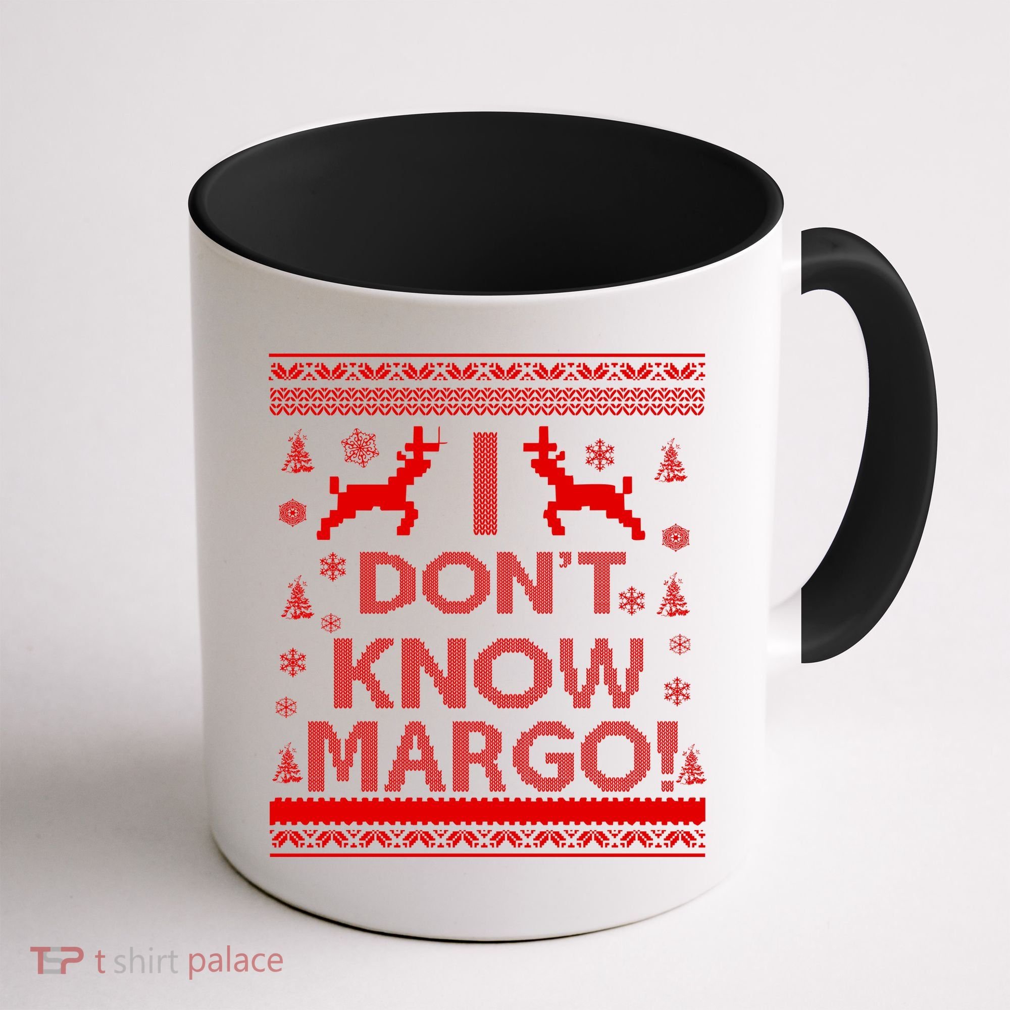 I Don't Know Margo Ugly Christmas Sweater Funny Coffee Mug